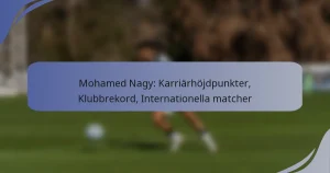 Mohamed Nagy: Karriärhöjdpunkter, Klubbrekord, Internationella matcher